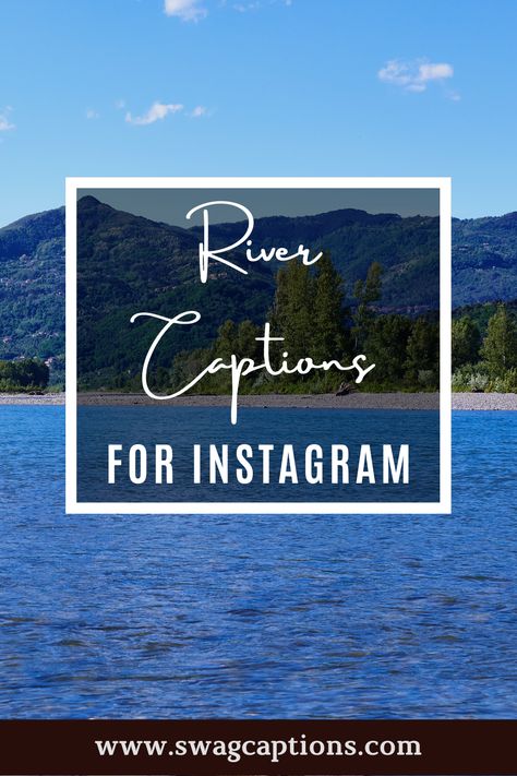 Nature, River Quotes Instagram Captions, Floating The River Quotes, Caption For River Side Pic, River Instagram Captions, River Quotes Nature, River Quotes Instagram, Water Captions, Waterfall Captions