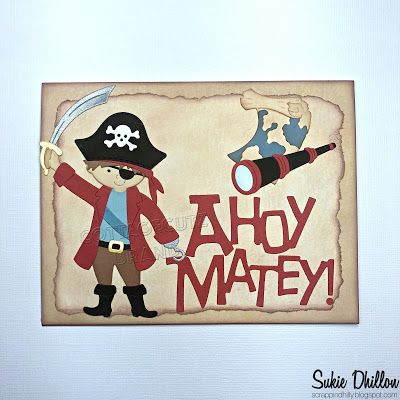 CottageBLOG: Ahoy Matey! Pirate Card, Basic Background, Ahoy Matey, Punch Out, I Card, Novelty Sign, Cheese, Texture, Cake