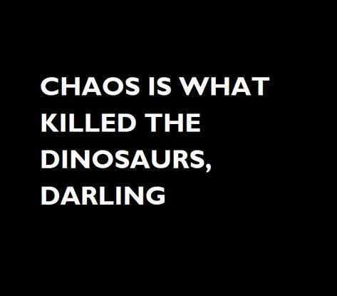 CHAOS IS GREAT, CHAOS IS WHAT KILLED THE DINOSAURS, DARLING - JASON DEAN - JD- HEATHERS Jason Dean Aesthetic, Dean Aesthetic, Aesthetic Chaos, Jason Dean, Dinosaurs, Dean, Heathers, I Hope