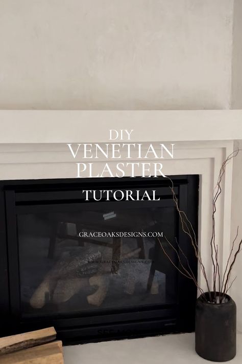 DIY VENETIAN PLASTER FIREPLACE - Grace Oaks Designs Gas Fireplace Makeover Stone, Diy Plaster Fireplace, Diy Venetian Plaster, Venetian Plaster Fireplace, Fireplace Surround Diy, Plaster Walls Diy, Mantel Diy, Plaster Fireplace, Roman Clay