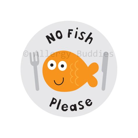 No Fish Please Fish Allergy, Allergies, Fish