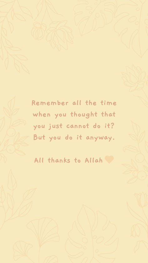 Beige pink nude color wallpaper background inspirational islamic motivational mental health matters quotes iphone cute minimalist Thank You Wallpaper, Inspirational Islamic Quotes, Thank You Allah, Islamic Wallpapers, Quotes Thankful, Power Quotes, Islamic Wallpaper Iphone, Best Quran Quotes, Pray Quotes