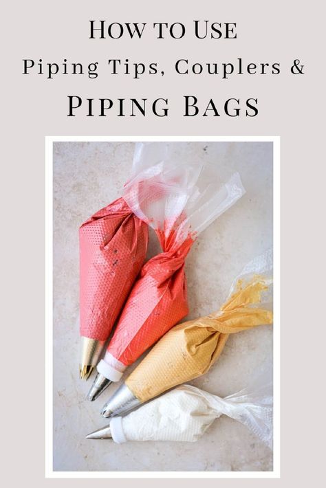 How To Use A Piping Bag And Tip, How To Use Piping Bags And Tips, Piping Bag Hacks, Piping Buttercream, Cupcake Piping, Cupcake Decorating Tips, Canned Frosting, Cake Piping, Basic Cake