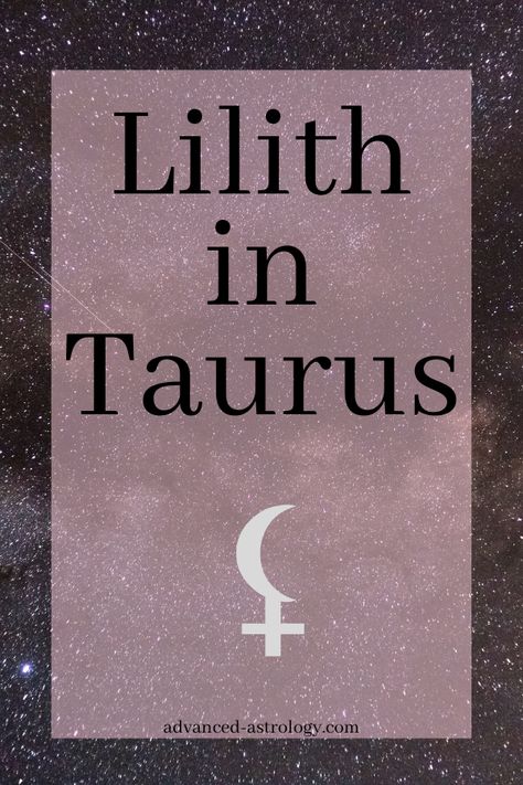 Black Moon Lilith In Taurus, Lilith In Taurus Outfits, Lilith Name Meaning, Lilith Sign Meaning, Black Moon Lilith Astrology, Taurus Lilith Aesthetic, Lilith In Taurus Aesthetic, Lilith Meaning, Lilith Name