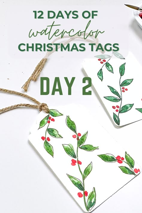 Learn how to paint these cute leaves and berries on day two of 12 days of watercolor Christmas Tags. Watch the tutorial on youtube! Watercolor Christmas Tags Diy, Watercolor Christmas Tags Simple, Watercolor Christmas Gift Tags Diy, Diy Gift Tags Christmas, Watercolor Christmas Tags, Easy Watercolor Christmas, Watercolor Tags, Diy Christmas Tags, Christmas Presents For Moms