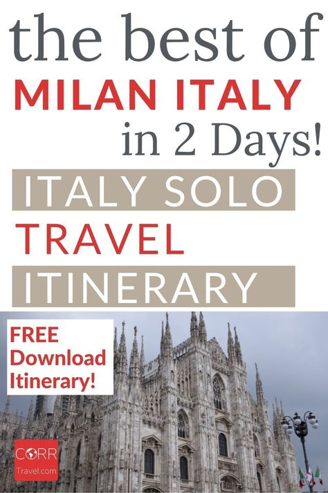 Milan Italy solo travel is yours! A 2-day Lake Como Italy Travel Itinerary, Itinerary Italy, Milan Italy Travel, Retirement Travel, Solo Travel Destinations, Travel Cheap, Popular Travel Destinations, Solo Travel Tips, Europe Trip Itinerary