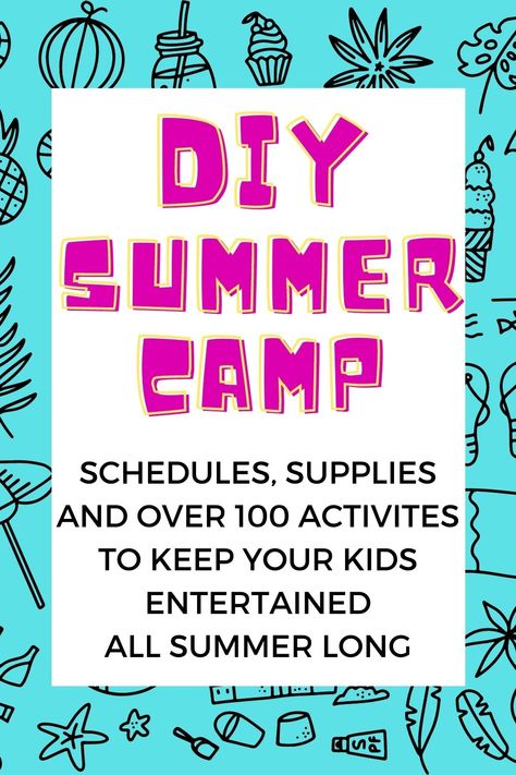 Summer fun with this DIY Summer Camp for kids Summer Fun For Kids 8-10, Educational Summer Activities For Kids, First Week Of Summer Camp Activities, Summer Theme Days For Kids, Middle School Summer Activities, Summer Activities For Kids 10-12, Summer Camp Ideas For Kids Activities, Summer At Home Activities For Kids, Summer Activities For Kids 8-10 At Home