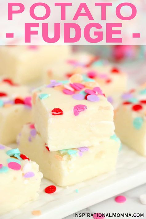 Potato Fudge - Inspirational Momma Sweet Potato Fudge, Best Candy Recipes, Potato Fudge Recipe, Simple Fudge Recipe, Potato Fudge, Potato Candy Recipe, Fantastic Fudge, Christmas Flavors, Potato Party