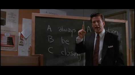 Always Be Closing Glengarry Glen Ross, Sales People, Eddie Vedder, Sales Strategy, The Best Films, Sales Manager, Starting A Business, Always Be, Marketing Tips