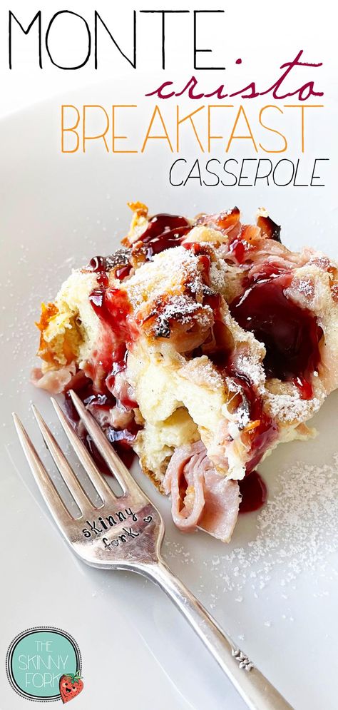 Cracker Barrel Breakfast Recipes, Easy Yummy Brunch Ideas, Monte Christopher Breakfast Casserole, Monte Cristo Strata, Monte Cristina Breakfast Casserole, Overnight Monte Cristo Casserole, Ideas For Brunch Parties Breakfast, Sweet Breakfast For A Crowd, Crepe Casserole Breakfast