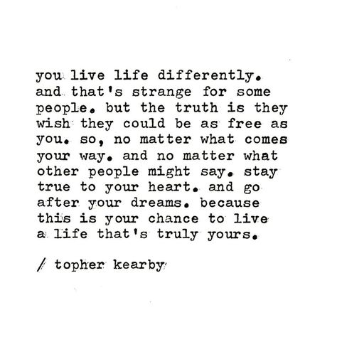 Topher Kearby’s Instagram post: “Truly yours. ✨ #manifest #topherkearby” Topher Kearby, Stay True, Be True To Yourself, Live Life, Inspirational Words, Other People, Quotes To Live By, Dreaming Of You, Inspirational Quotes