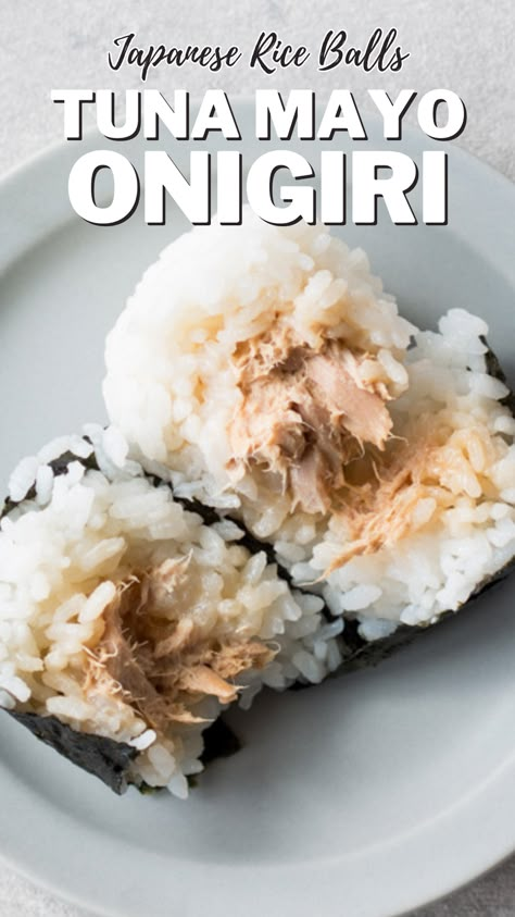 Onigiri Recipe Tuna Mayo, Onigiri With Tuna, Onigiri Tuna Mayo, Canned Tuna Onigiri, Tuna And Rice Balls, Tuna Sushi Balls, Japanese Tuna Rice Balls, Japanese Tuna Salad, Onigiri Recipe Chicken