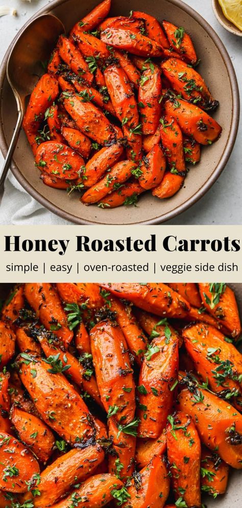 Simple Honey Roasted Carrots (Oven 400F) | Walder Wellness, RD Carrots Oven, Carrots In Oven, Oven Roasted Carrots, Veggie Side Dish, Honey Carrots, Carrots Side Dish, Traditional Thanksgiving Recipes, Roasted Carrots Recipe, Honey Roasted Carrots