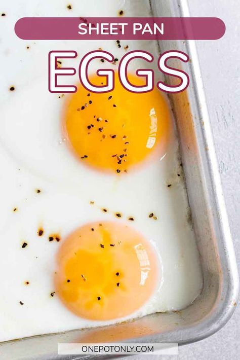 These Sheet Pan Eggs come together so quickly and easily! A cross between sunny side-up eggs and over-easy eggs, baking eggs in the oven is a great hands-free way of preparing breakfast! Sheet Pan Eggs, Eggs In The Oven, Breakfast Cheese Danish, Egg Breakfast Recipes Easy, Party Entrees, Eggs In Oven, Sunny Side Up Eggs, Sunnyside Up Eggs, Breakfast Cheese