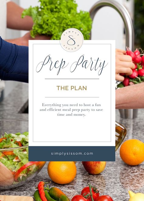 How To Host A Meal Prep Party | Simply Sissom Meal Prep Party, Clean Eating Lasagna, Pecan Crusted Pork Chops, Freezer Meal Party, Whole Foods Products, Fresh Corn Salad, Baked Pesto Chicken, Best Green Smoothie, Meal Prep Plans