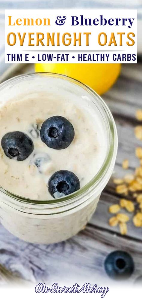 Trim Healthy Mama Recipes Dinner, Trim Healthy Mama Breakfast, Trim Healthy Mama Recipe, Thm E, Lemon And Blueberry, Blueberry Overnight Oats, Thm Breakfast, Trim Healthy Recipes, Trim Healthy Momma