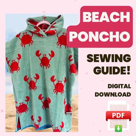 DIY Beach Poncho Sewing Guide Learn to Make Your Own Hooded Changing Towel Robe - Etsy Beach Poncho Pattern, Poncho Diy, Poncho Pattern Sewing, Towel Poncho, Sewing Guide, Beach Poncho, Beach Things, Diy Beach, Sewing Doll Clothes