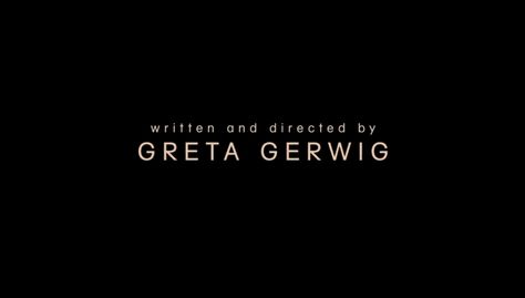 Directed By Greta Gerwig, Greta Gerwig, Lady Bird, Writing, Collage, Pins