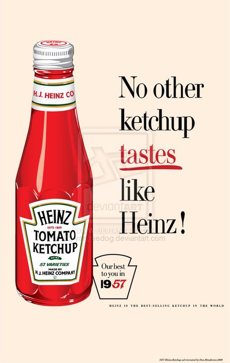 I love ketchup! I could eat it all day if I wanted to... Which is kinda gross actually. Heinz Tomato Ketchup, Heinz Ketchup, Vintage Advertising Posters, Food Ads, Retro Ads, Tomato Ketchup, Metal Wall Sign, Old Ads, Ketchup Bottle