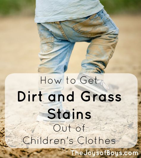 How to Get Dirt and Grass Stains out of Children's Clothing Homemade Lifestyle, Homemade Toilet Cleaner, Clean Baking Pans, Cleaning Painted Walls, Housekeeping Tips, Laundry Stains, Grass Stains, Cleaning Laundry, Parenting Boys