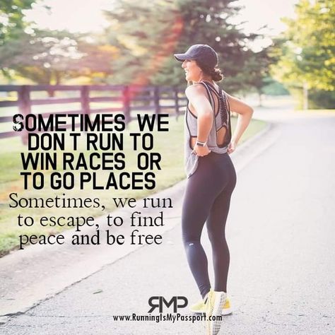 Sometimes we don't run to win races or to go places. Sometimes we run to escape, to find peace and be free. Senior Fitness Quotes, Frases Gym, Running Inspo, Motivation Sentences, Running Motivation Quotes, Running Girl, I Love To Run, Running Humor, Running Quotes