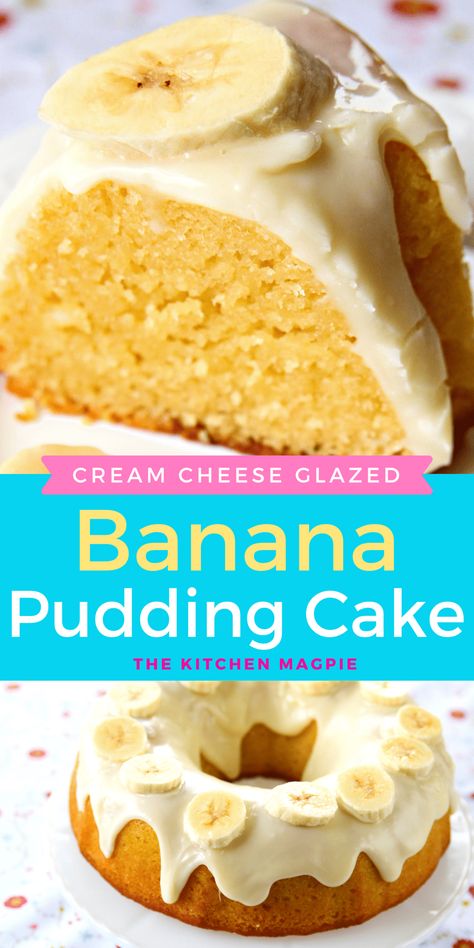 This banana pudding cake is topped with a decadent cream cheese glaze and is the best banana cake you will ever make! #thekitchenmagpie #bananacake #cake Banana Bundt Cake Recipes, Cheesecake Glaze, The Best Banana Cake, Pistachio Pudding Cake, Best Banana Cake, Lemon Pudding Cake, Banana Pudding Cake, Homemade Banana Pudding, Banana Dessert Recipes