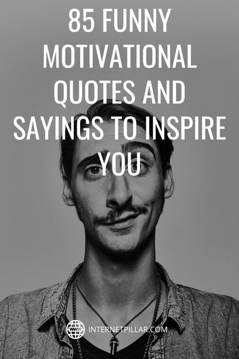 85 Funny Motivational Quotes and Sayings To Inspire You - #quotes #bestquotes #dailyquotes #sayings #captions #famousquotes #deepquotes #powerfulquotes #lifequotes #inspiration #motivation #internetpillar Back To The Drawing Board Quotes, Showing Up Quotes Motivation, Inspiring And Motivational Quotes, Corny Motivational Quotes, Motivational Work Quotes Inspiration, Humorous Motivational Quotes, Humor Motivational Quotes, Clever Inspirational Quotes, Creative Motivational Quotes