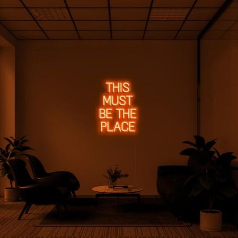 'THIS MUST BE THE PLACE' LED Neon Sign – Neon Beach Pvc Moulding, Neon Quotes, Podcast Studio, Bad Vibes, Neon Aesthetic, Orange Aesthetic, Acrylic Panels, Led Signs, Led Neon Signs