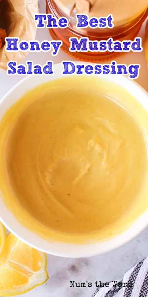 Homemade Honey Mustard Dressing, Honey Mustard Salad, Mustard Recipes, Honey Mustard Salad Dressing, Mustard Salad, Mustard Salad Dressing, Honey Mustard Dip, Best Salad Dressing, Honey Mustard Recipes