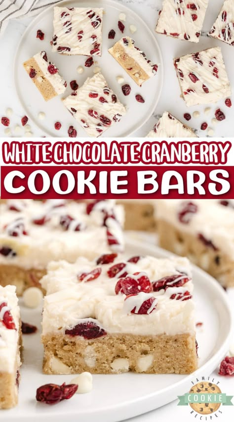 WHITE CHOCOLATE CRANBERRY COOKIE BARS - Family Cookie Recipes Cranberry White Chocolate Bars, Cranberry White Chocolate Cookies, Christmas Cookie Bars Recipes Easy, Christmas Cookies And Bars, Christmas Bar Cookies Recipes, Christmas Cookie Bars Recipes, Christmas Bar Cookies, Chocolate Dessert Bar, Christmas Cookie Bars