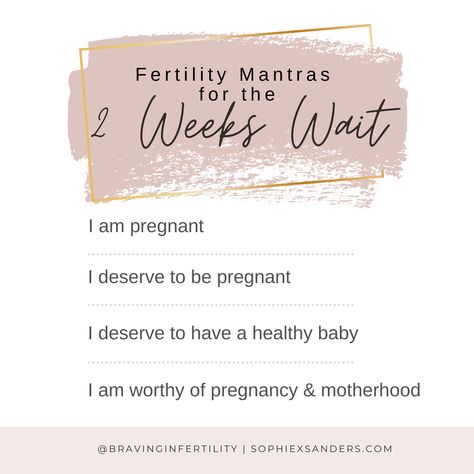 2 Week Wait | 2 Weeks Wait | fertility tips | fertility mantra | fertility affirmation Positive Quotes For Trying To Conceive, Fertility Quotes Positive, Positive Fertility Quotes Inspiration, Fertility Inspiration Quotes, Fertility Motivation Quotes, Fertility Mantra Daily Affirmations, Affirmation For Conceiving, Two Week Wait Quotes, Affirmation For Getting Pregnant