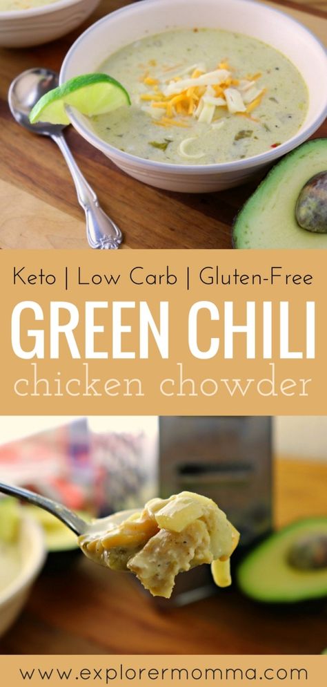 Fall Chicken Recipes, Chicken Chowder, Green Chili Chicken, Chili Chicken, Chowder Recipe, Hearty Chicken, Low Carb Diets, Keto Soup, Low Carb Soup