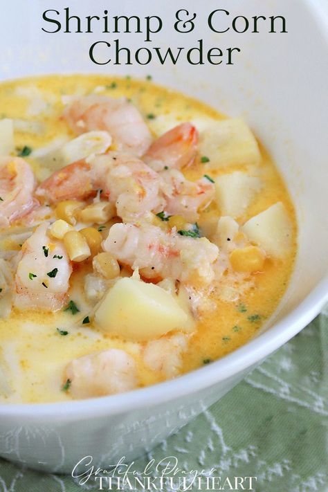 Make a pot of delicious shrimp and corn chowder with tender potatoes in a lovely, buttery broth.  It is an easy recipe and a great seafood soup. Corn Chowder With Potatoes, Shrimp And Corn Chowder, Shrimp And Corn Soup, Shrimp Corn Chowder, Seafood Tacos, Shrimp Soup Recipes, Shrimp And Corn, Shrimp Chowder, Shrimp Corn