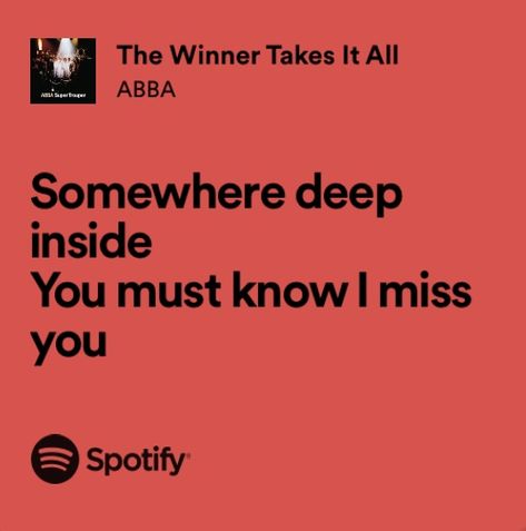 The Winner Takes It All Lyrics, Abba The Winner Takes It All, Abba Lyrics, The Winner Takes It All, Personal Dictionary, All Lyrics, The Book Thief, Better Call Saul, Cool Lyrics