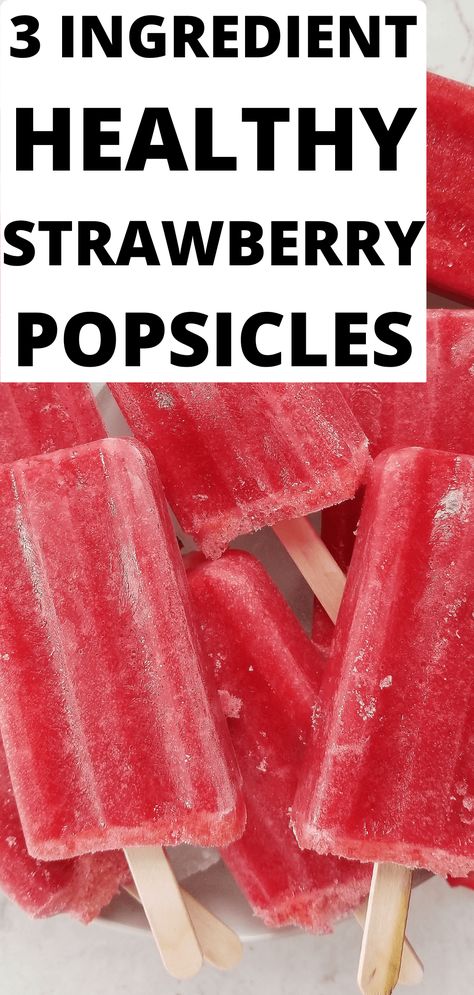 Homemade Popsicles Healthy, Strawberry Popsicles Recipe, Easy Popsicle Recipes, Healthy Popsicle Recipes, Strawberry Popsicles, Ice Pop Recipes, Honey Simple Syrup, Healthy Popsicles, Healthy Strawberry