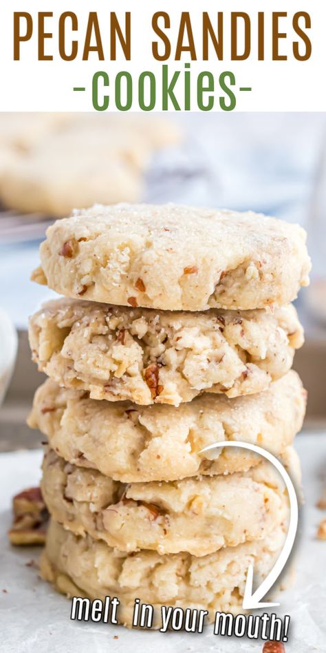 Candied Pecan Cookies, Melt In Your Mouth Pecan Cookies, Homemade Pecan Sandies Recipe, Pecan Powdered Sugar Cookies, Melted Butter Cookie Recipe, Easy Quick Cookies Recipes, Buttery Butter Pecan Cookies, Butter Pecan Shortbread Cookies Recipe, Pecan Cookies With Powdered Sugar