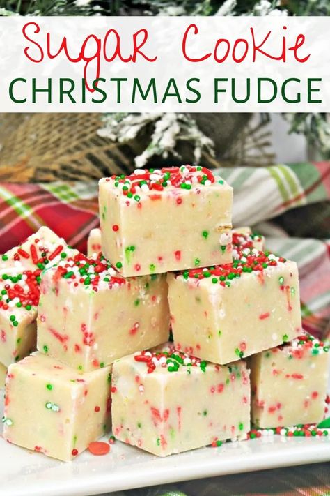 Sugar Cookie Fudge Pioneer Woman, Betty Crocker 3 Ingredient Christmas Swirl Fudge, Christmas Cake Batter Fudge, Sugar Cookie Fudge Recipe Easy, Fudge For Christmas, Sugar Cookie Christmas Fudge, Grinch Fudge Recipe, Christmas Cookie Fudge, Sugar Cookie Fudge Recipe