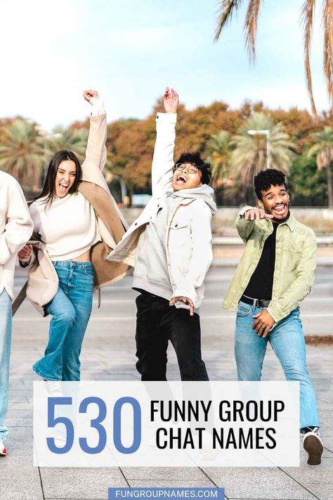 530 Funny Group Chat Names For Everyone Funny Group Names Ideas, Groupchat Names For 3 People Funny, Cursed Group Chat Names, Trip Group Chat Names, Funny Sibling Group Chat Names, Desi Group Chat Names, Life360 Group Names, Life 360 Circle Names For Friends, Bestie Group Chat Names