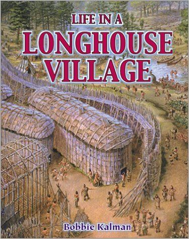 Native American Longhouse, Native Americans Unit, Indian In The Cupboard, Country Study, Clutter Free Classroom, Teaching Social Studies, Historical Events, Native American Indians, What Is Life About