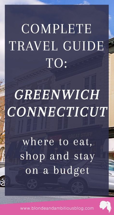 Complete Travel Guide To Greenwich, CT + Recap VLOG of my trip | greenwich ct homes, Greenwich ct things to do, greenwich ct downtown, greenwich ct fashion, greenwich ct style, Greenwich Connecticut Connecticut Travel, Greenwich Connecticut, Princess Cruise Ships, Greenwich Ct, My Trip, Cheap Travel, Business Finance, Connecticut, Day Trip