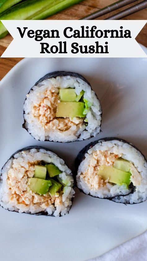 California Roll Recipe, California Roll Recipes, Vegetarian Sushi Rolls, Vegan Japanese Food, Vegan Sushi Rolls, Veggie Sushi, Vegetarian Sushi, Vegan Crab, Sushi Roll Recipes