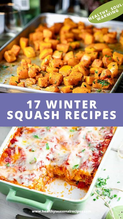 Winter Squash Recipes on two photos. Healthy Squash Recipes, Winter Squash Recipes, Cooked Meal, Easy Chicken Dinner Recipes, Butternut Squash Recipes, Harvest Recipes, Love Winter, Warm Home, I Love Winter