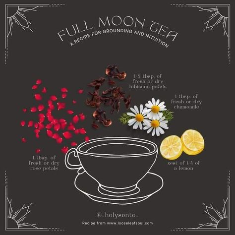 Green Witch Tea Recipes, Kitchen Witch Full Moon, Moon Cycle Tea Recipe, Full Moon Foods, Magic Tea Recipes, New Moon Tea Recipe, Moon Water Tea, Wiccan Tea Recipes, Full Moon Tea Recipe