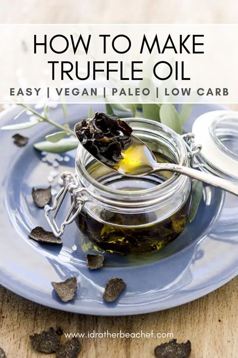 How To Make Homemade Truffle Oil. This truffle oil recipe is: Gluten Free, Paleo, Low Carb, Vegetarian, Vegan, Primal and Wheat Belly Friendly. How To Make Truffle Oil, Fresh Truffle Recipe, Black Truffle Oil Recipes, Truffle Sauce Recipe, Tea Party Savory, Black Truffle Recipe, How To Make Truffles, Fresh Truffle, Infused Oil Recipes