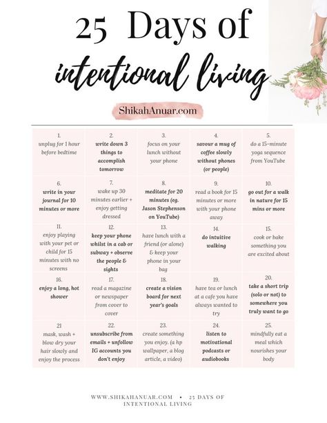 Want a more intentional life but not sure where to start? You can begin with these habits to jumpstart your intentional living + create a meaningful life today. If you want a shortcut, you can download this 25 Days of Intentional Living printable for ideas + inspiration to start! #intentionalliving #mentalhealth #selflovequotes #selfcaretips #selfcareideas #slowliving #printables #plannerlove Living A Spiritual Life, How To Create The Life You Want, How To Live With Intention, Creating The Life You Want, Live Your Life Aesthetic, Mindful Living Aesthetic, Living Intentionally Quotes, Holistic Living Aesthetic, Living Best Life Aesthetic