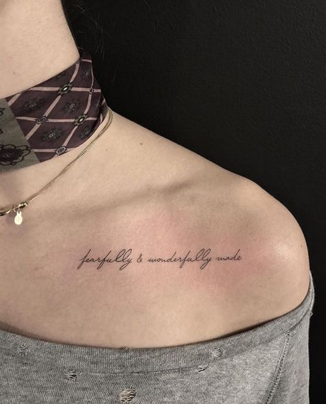 Clavicle Tattoos For Women, Clavicle Tattoos, Simple Quote Tattoos, Collar Bone Tattoo Quotes, Font Tattoo, Bone Tattoo, Shape Tattoo, Omerta Tattoo, Tattoo Quotes For Women