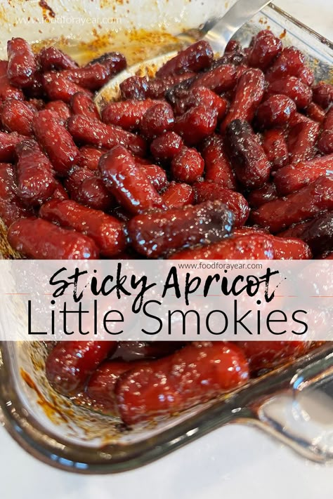 Sticky Apricot Little Smokies Sausages • Food for a Year: Apricot Sausage Appetizers, Cranberry Little Smokies, New Year’s Eve Buffet Ideas, Little Sausage Recipes Lil Smokies, Sausage Bites Appetizers, Lil Smokies Recipes Dinner, Lil Smokies Recipes, Crockpot Little Smokies, Little Smokies Recipes