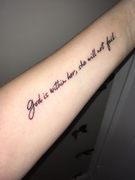 Fully Rely On God Tattoo, God Is With Her Tattoo, God Words Tattoo, God Is Within Her Tattoo Ideas, God First Tattoos Women, He Is With Me Tattoo, God Saying Tattoos, Biblical Quote Tattoos For Women, Gods Got This Tattoo