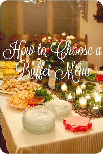 How to Choose a Buffet Menu | by Sweetpea Lifestyle Christmas Party Menu Ideas Buffet, Party Menu Ideas Buffet, Christmas Party Menu Ideas, Christmas Buffet Menu, Dinner Buffet Ideas, Christmas Party Buffet, Dinner Party Buffet, Christmas Buffet Table, Party Menu Ideas