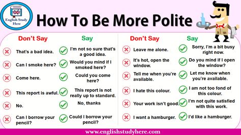 How To Speak Politely, Say This Not That, How To Be Polite Manners, How To Be More Polite, How To Be Polite, Polite Conversation, Polite English, Polite Words, Learn To Read English